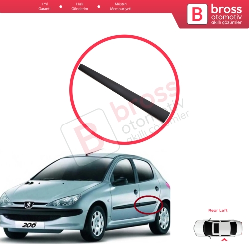 Peugeot 206 206+ 1998-2013  4/5 Kapı 8546E6 İçin Sol Arka Kapı Bandı Çıtası