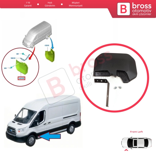 Ford Transit MK8 T18 V363 FAD FBD FCD FDD FED 2013-On 1820757 için Ön Sol Tekerlek Çamurluk Paçalık